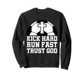 Christian Soccer Player Trust God Sweatshirt - Casual Everyday Wear Unisex - T-Shirt, Sweatshirt, Hoodie