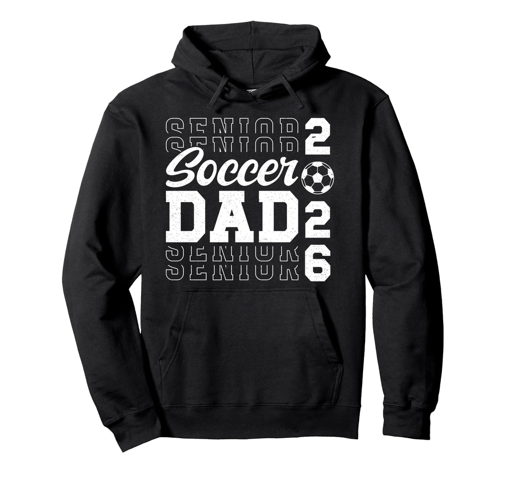 Soccer Senior Dad Soccer Player Hoodie - Aesthetic Graphic for Adults - T-Shirt, Sweatshirt, Hoodie
