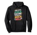 This Is My Goalie Costume Im Really Hoodie - Unique Graphic for Adults - T-Shirt, Sweatshirt, Hoodie