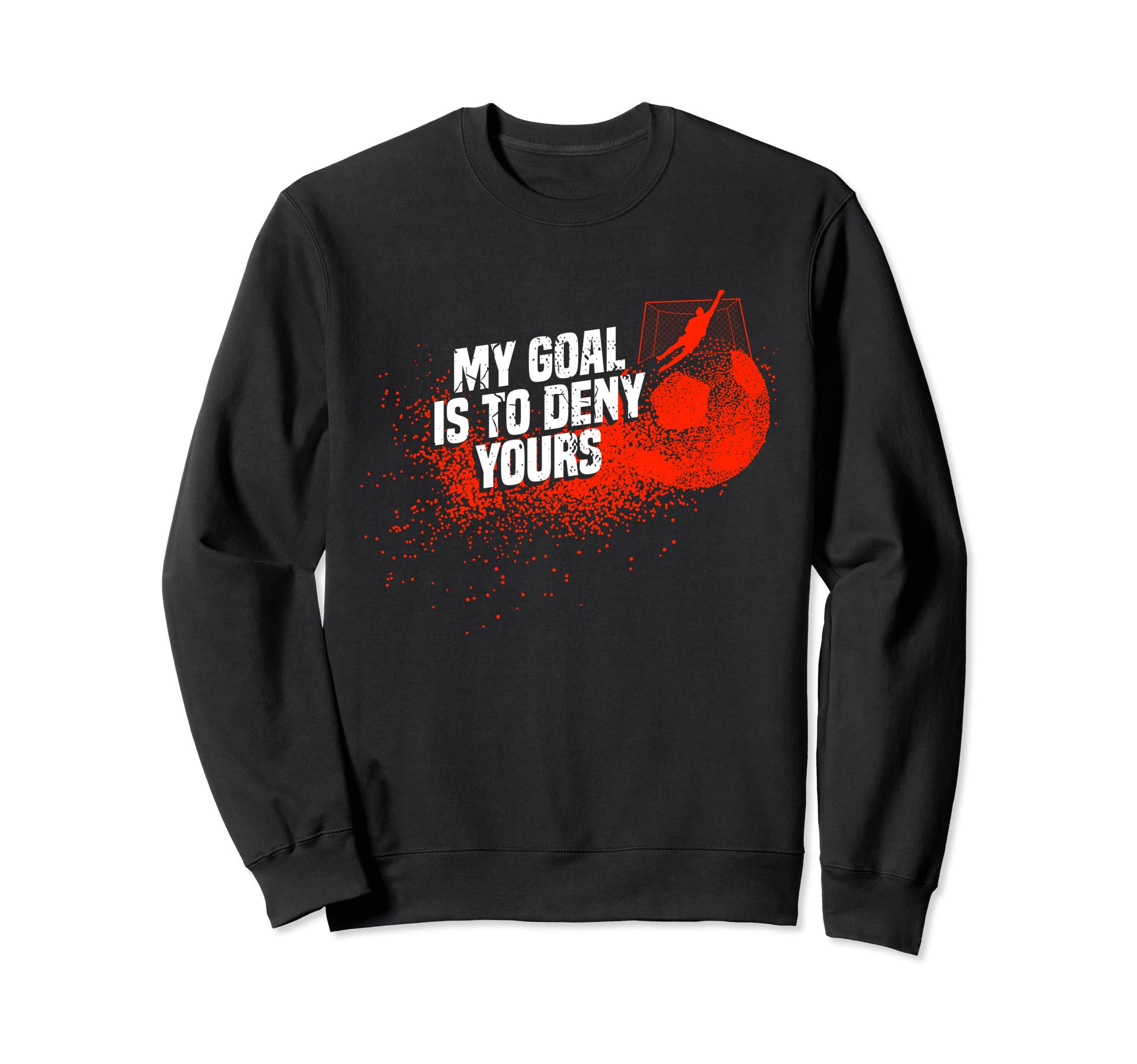 Soccer Goalie Sweatshirt - Minimalist Print Men Women - T-Shirt, Sweatshirt, Hoodie