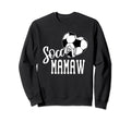 Soccer Ball Heart Soccer Mamaw Sweatshirt - Graphic Print Unisex - T-Shirt, Sweatshirt, Hoodie