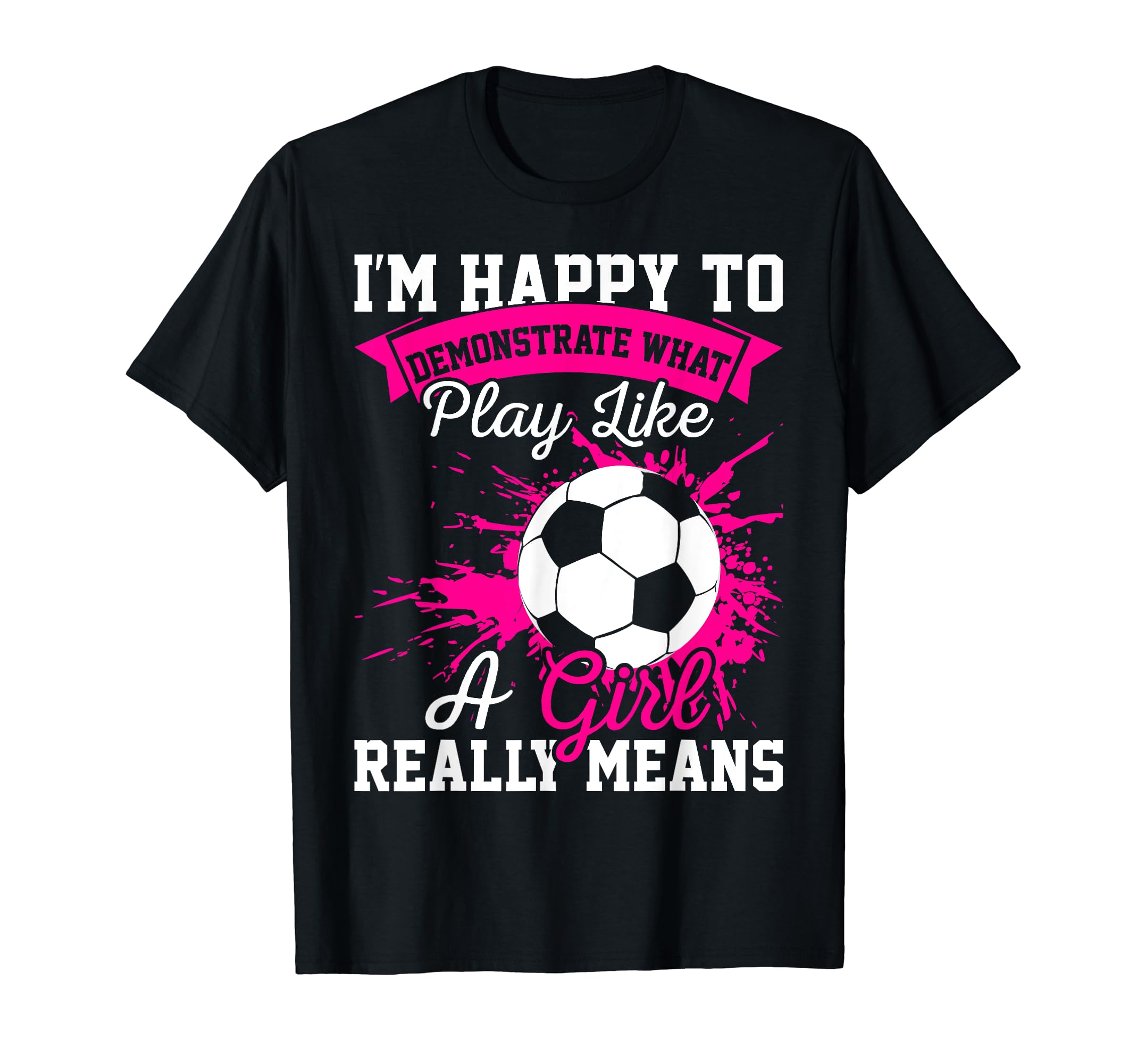 Soccer And Female Soccer Goalie T-Shirt - Graphic Print Men Women - T-Shirt, Sweatshirt, Hoodie