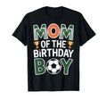 Mom Birthday Soccer Celebration Family T-Shirt - Custom Art Print Unisex - T-Shirt, Sweatshirt, Hoodie