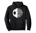 Funny Fathers Day My Favorite Soccer Hoodie - Custom Art Print Unisex - T-Shirt, Sweatshirt, Hoodie