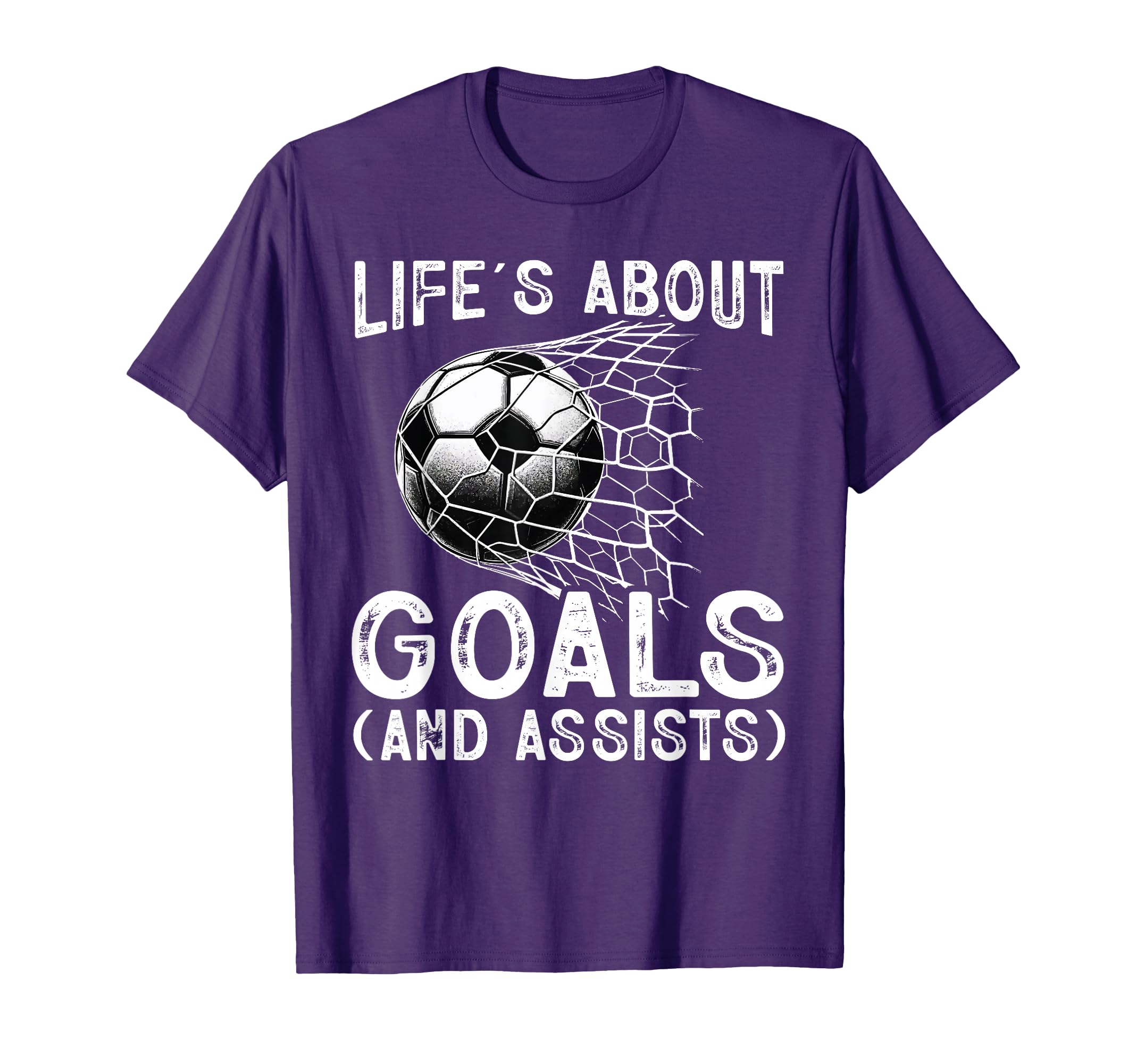 Life Is About Goals Assists Funny T-Shirt - Minimalist Print for Adults - T-Shirt, Sweatshirt, Hoodie