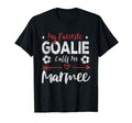 Funny Soccer Goalie Goalkeeper Mom T-Shirt - Novelty Apparel for Adults - T-Shirt, Sweatshirt, Hoodie