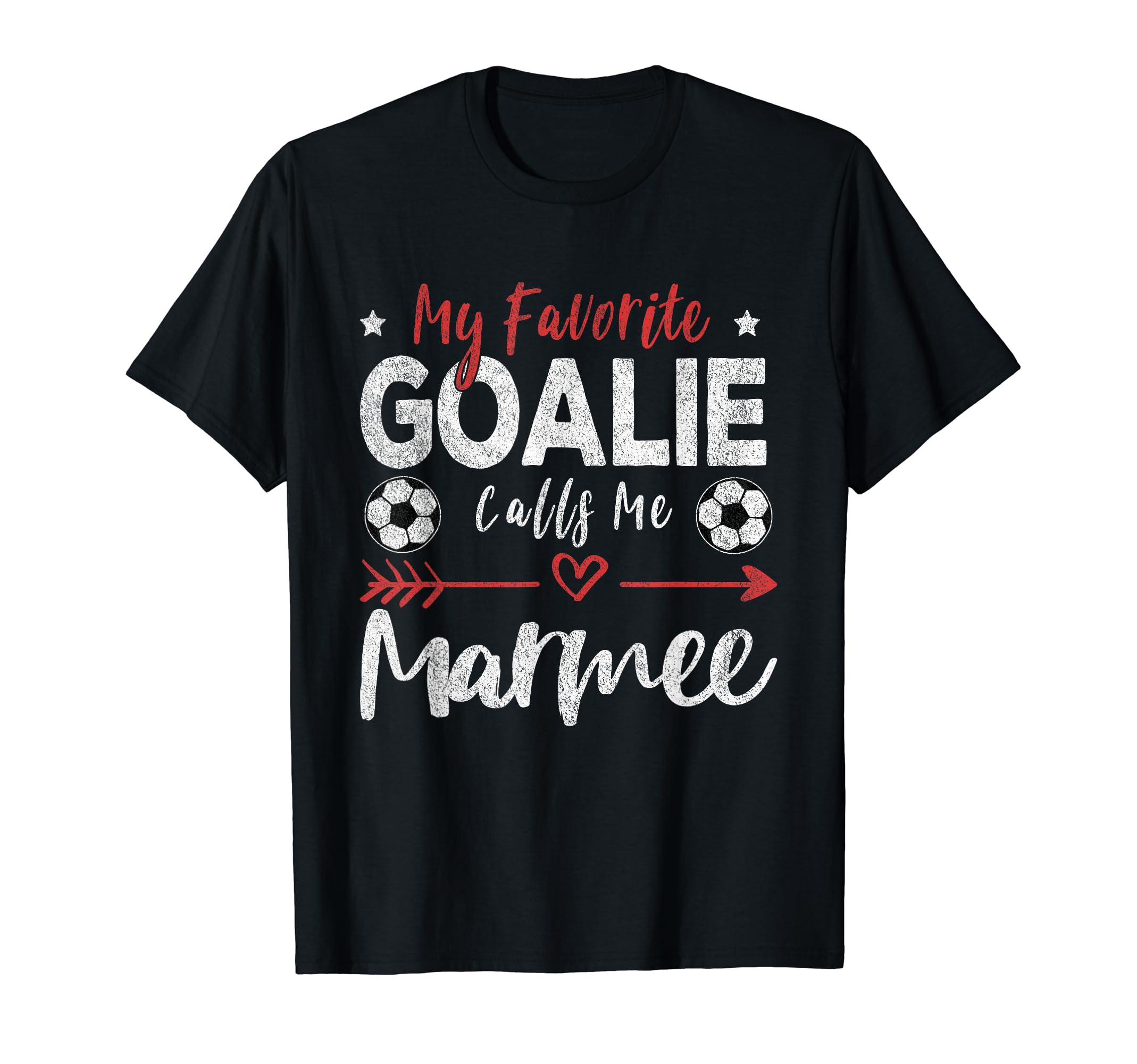 Funny Soccer Goalie Goalkeeper Mom T-Shirt - Novelty Apparel for Adults - T-Shirt, Sweatshirt, Hoodie