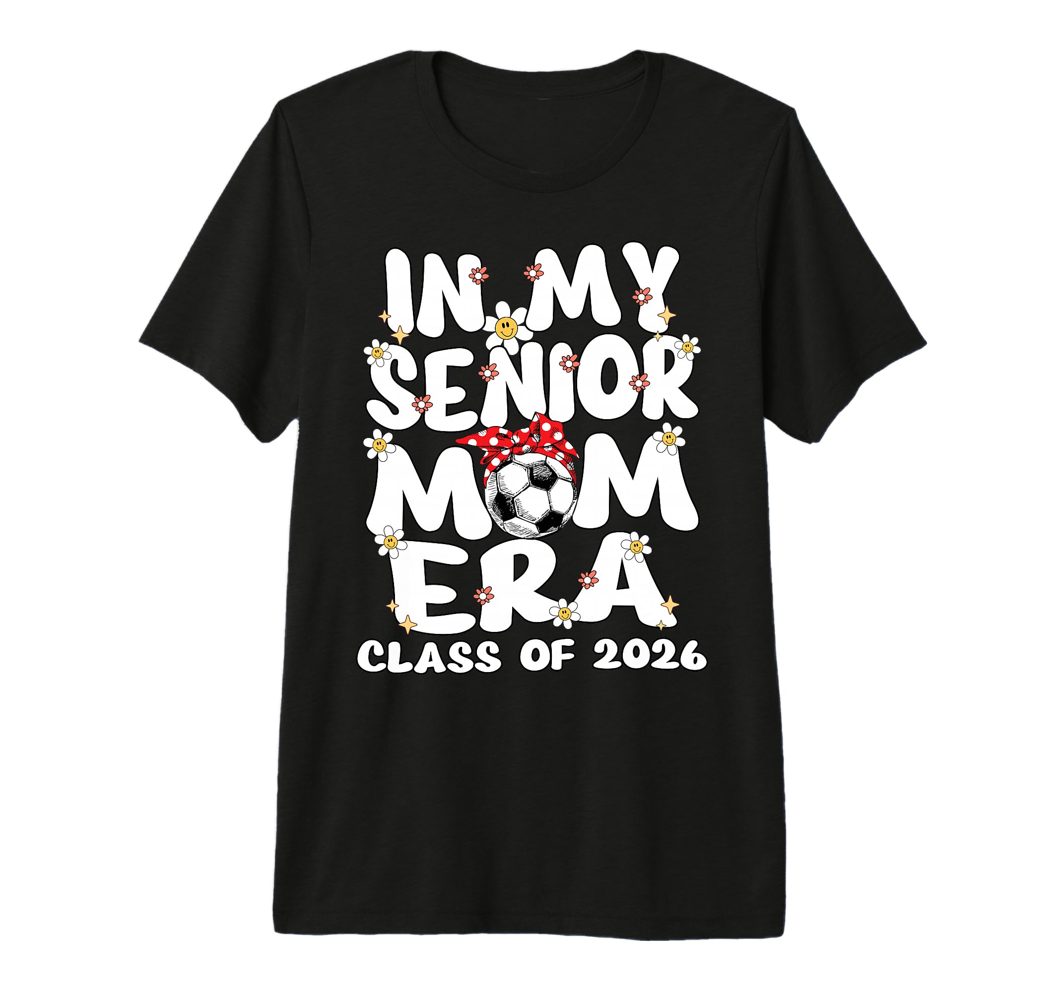 My Senior Mom Era Groovy Soccer T-Shirt - Fun Novelty Design for Adults - T-Shirt, Sweatshirt, Hoodie