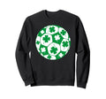 Shamrock Soccer Ball Clover Sweatshirt - Casual Everyday Wear for Adults - T-Shirt, Sweatshirt, Hoodie