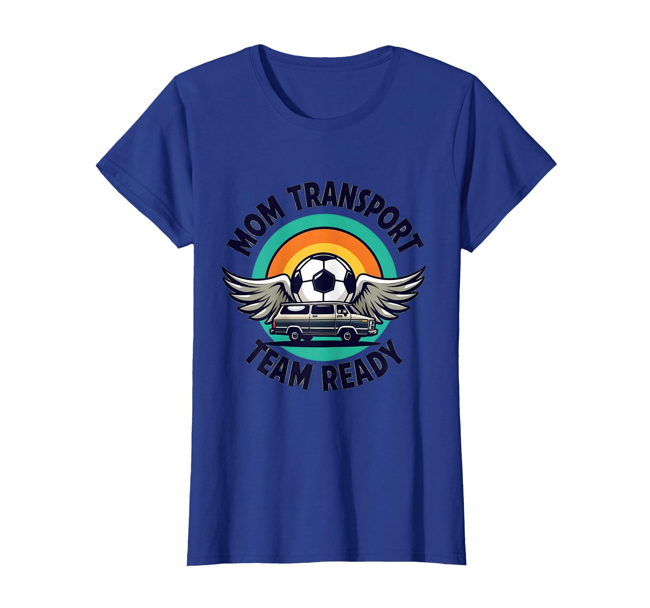 Mom Transport Team Ready Soccer T-Shirt - Novelty Apparel Men Women - T-Shirt, Sweatshirt, Hoodie
