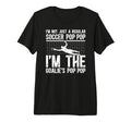 Mens Im Soccer Goalie Pop Pop Soccer T-Shirt - Custom Art Print Men Women - T-Shirt, Sweatshirt, Hoodie