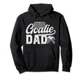 Ice Hockey Goalie Dad Hockey Goalkeeper Hoodie - Custom Art Print Unisex - T-Shirt, Sweatshirt, Hoodie