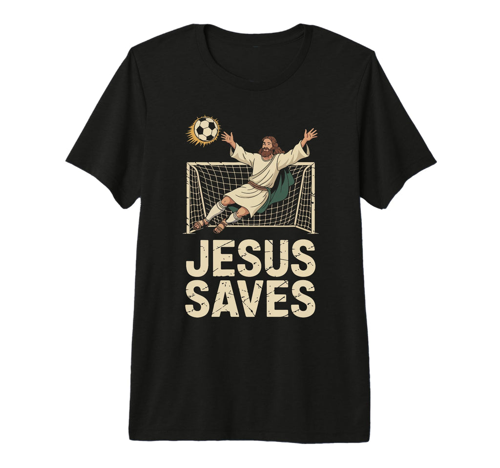 Jesus Saves Soccer Goalkeeper Fun Tri T-Shirt - Graphic Print for Adults - T-Shirt, Sweatshirt, Hoodie