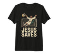 Jesus Saves Soccer Goalkeeper Fun Tri T-Shirt - Graphic Print for Adults - T-Shirt, Sweatshirt, Hoodie