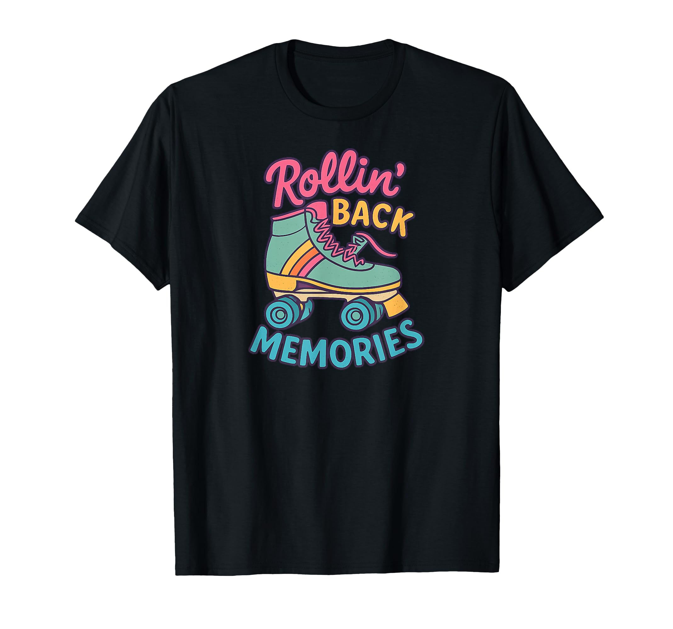 Rollin Back Memories Roller Skate T-Shirt - Aesthetic Graphic Men Women - T-Shirt, Sweatshirt, Hoodie