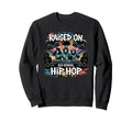 Raised Old School Graffiti Rap Sweatshirt - Aesthetic Graphic for Adults - T-Shirt, Sweatshirt, Hoodie