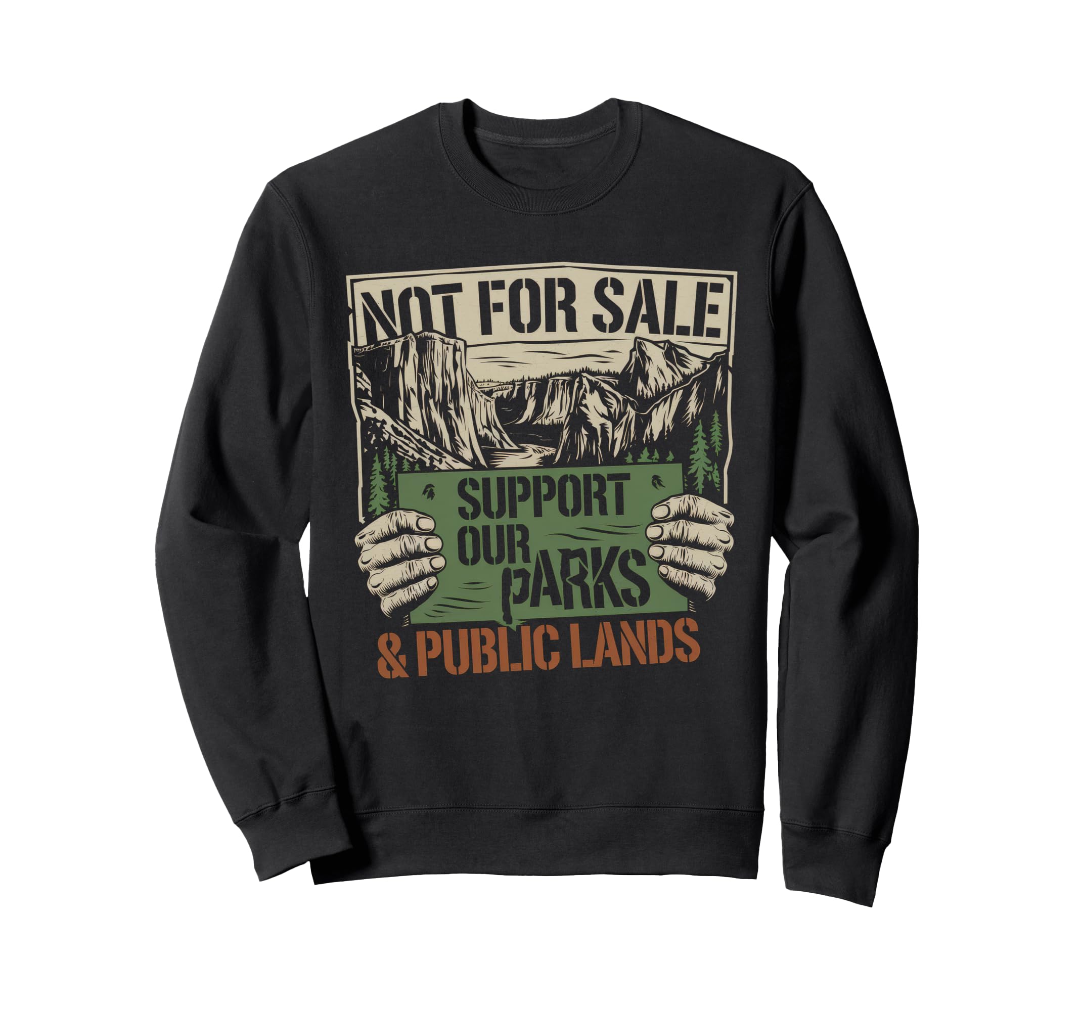 Not Sale Protect Our National Park Sweatshirt - Minimalist Print for Adults - T-Shirt, Sweatshirt, Hoodie
