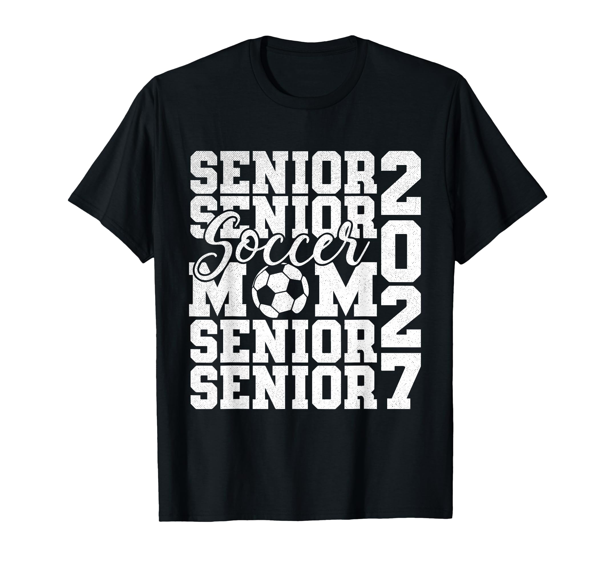 Senior Mom 2027 Soccer Class 2028 T-Shirt - Streetwear Style Men Women - T-Shirt, Sweatshirt, Hoodie