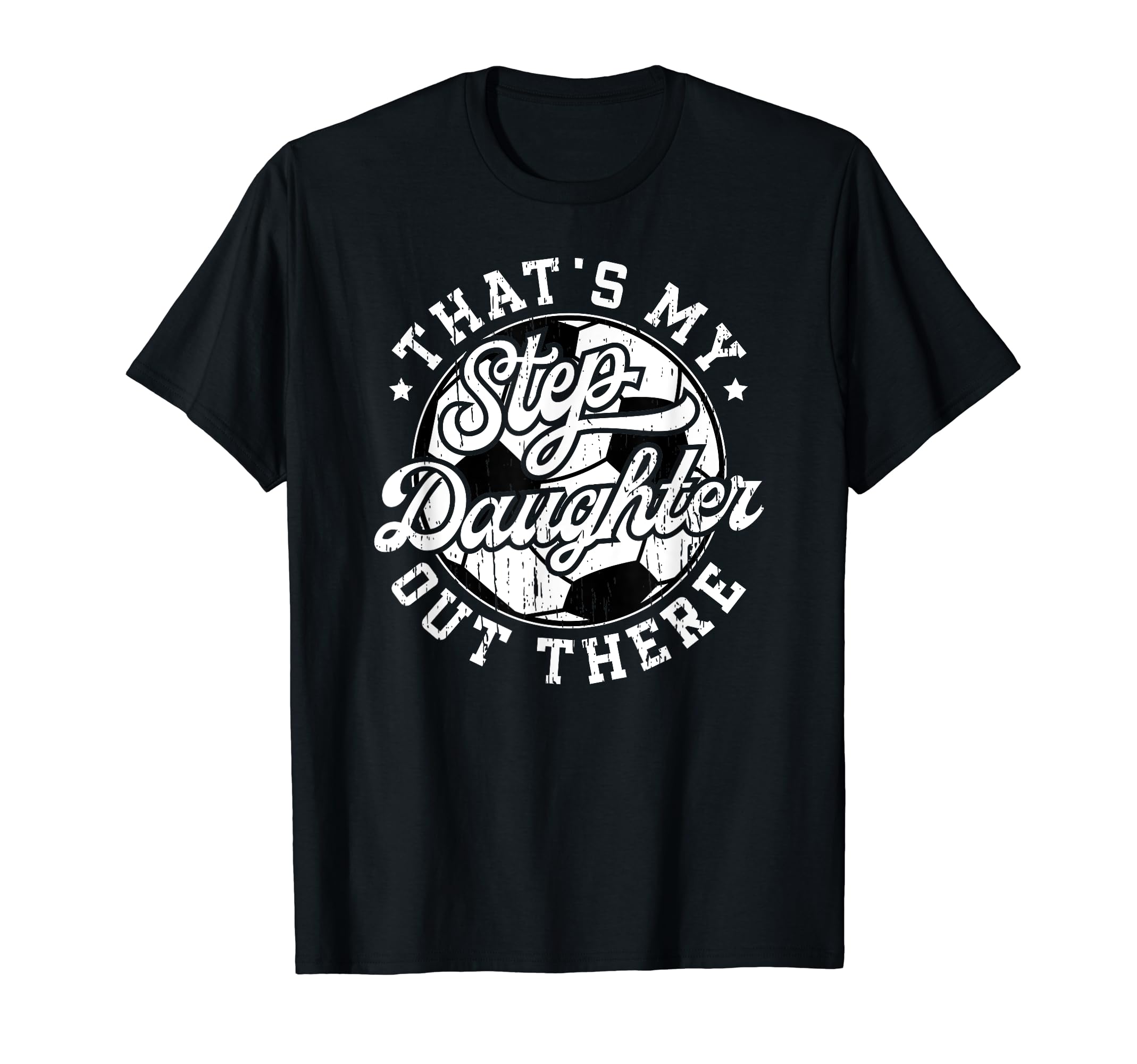 Proud Soccer Step Dad Soccer Player T-Shirt - Novelty Apparel Unisex - T-Shirt, Sweatshirt, Hoodie