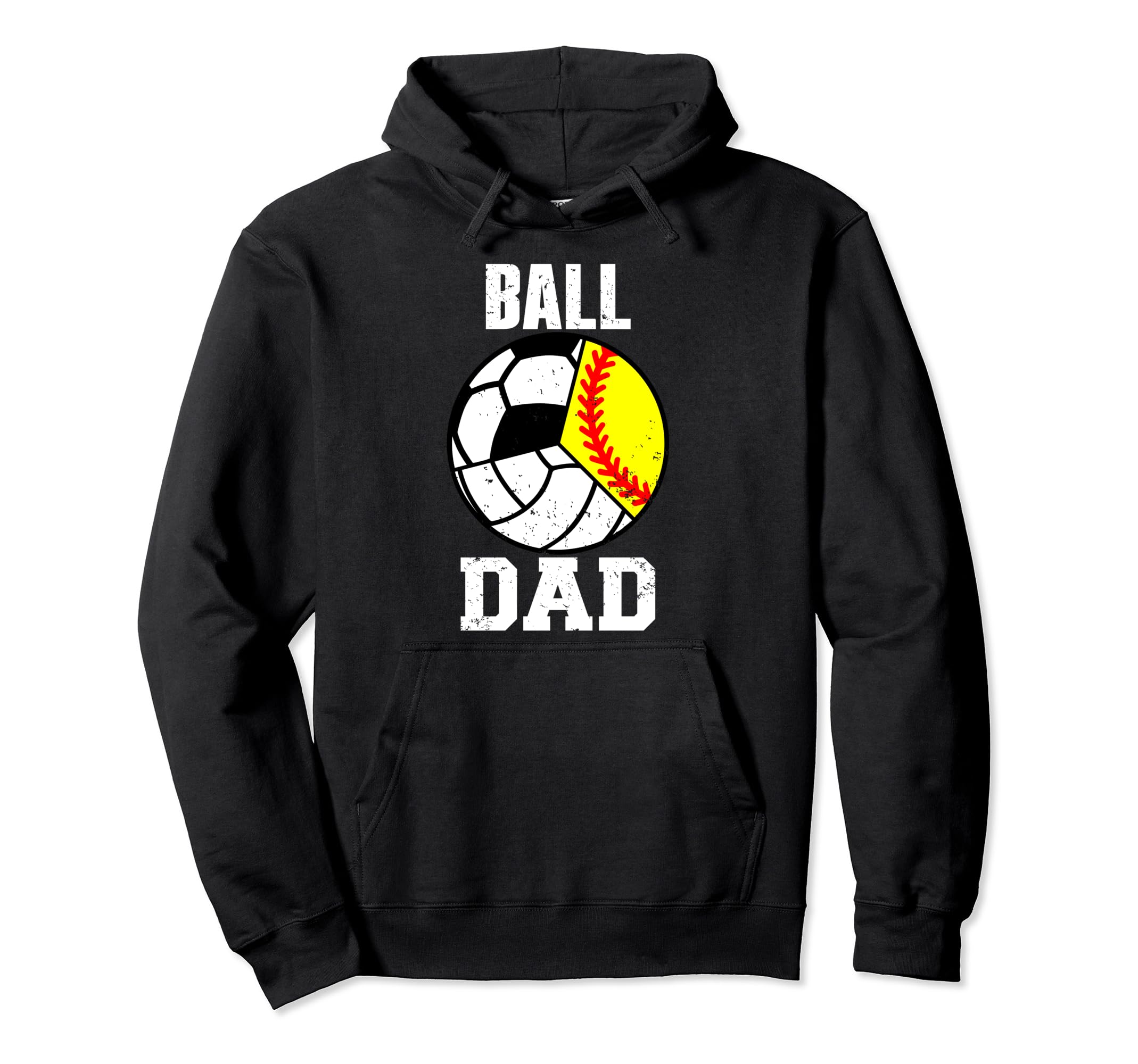 Ball Dad Funny Softball Volleyball Hoodie - Graphic Print for Adults - T-Shirt, Sweatshirt, Hoodie