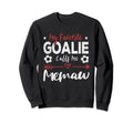 Funny Soccer Goalie Goalkeeper Sweatshirt - Aesthetic Graphic for Adults - T-Shirt, Sweatshirt, Hoodie