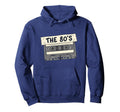 80S Cassette Tape Nostalgia 80S Music Hoodie - Graphic Print Unisex - T-Shirt, Sweatshirt, Hoodie