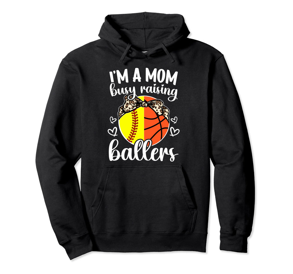 Im Mom Busy Raising Ballers Softball Hoodie - Minimalist Print Unisex - T-Shirt, Sweatshirt, Hoodie