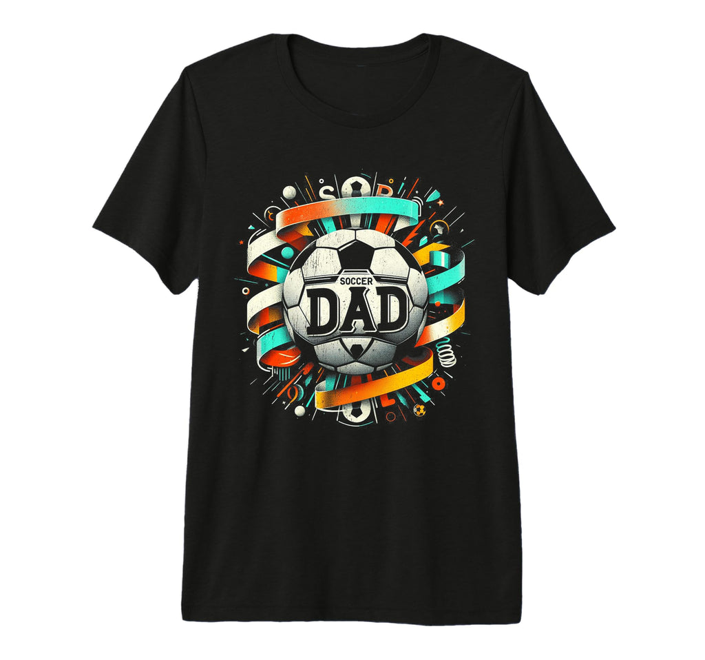 Soccer Dad Family Matching Dad Fathers T-Shirt - Graphic Print for Adults - T-Shirt, Sweatshirt, Hoodie