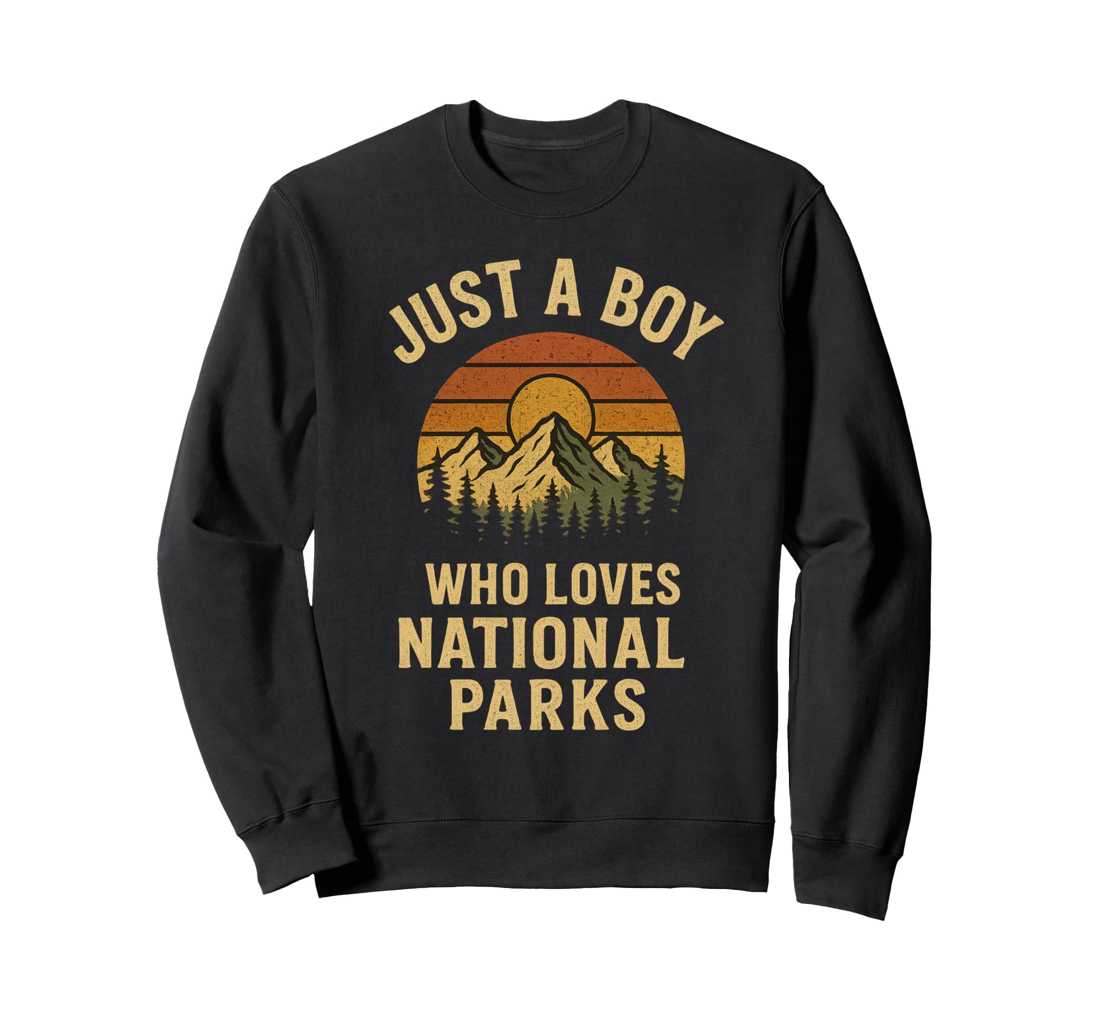 Just Who Loves National Parks Camping Sweatshirt - Trendy Graphic Unisex - T-Shirt, Sweatshirt, Hoodie