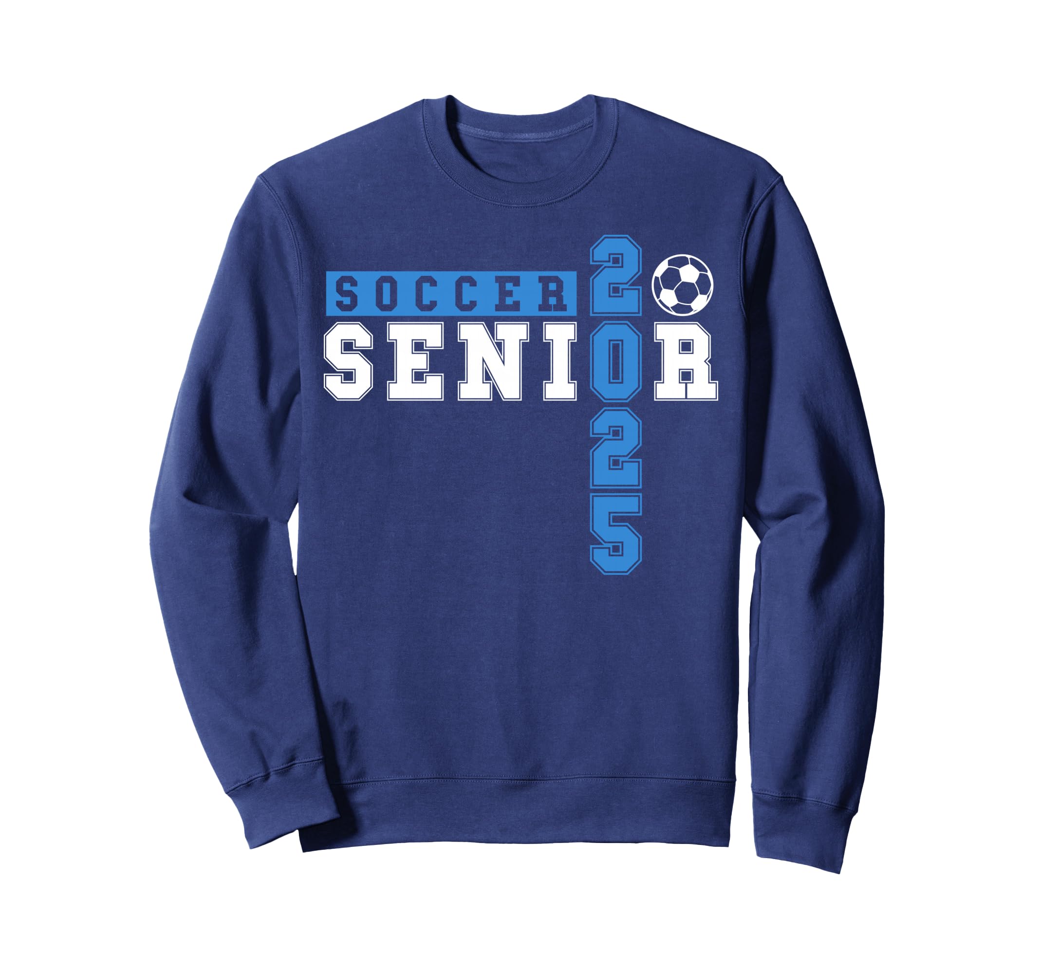 Soccer Senior Night Soccer Senior Sweatshirt - Graphic Print Men Women - T-Shirt, Sweatshirt, Hoodie
