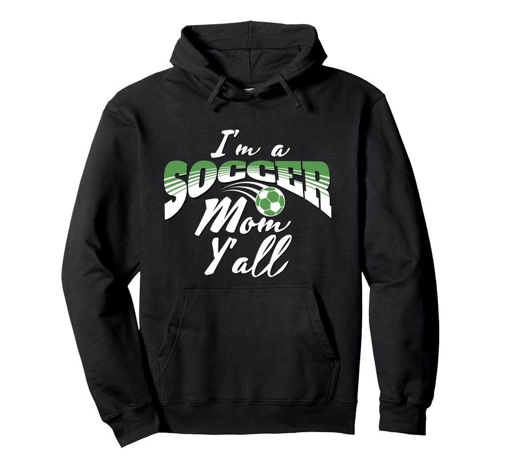 Mom Soccer Lover Soccer Mom Gift Green Hoodie - Streetwear Style Unisex - T-Shirt, Sweatshirt, Hoodie