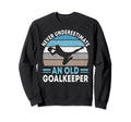 Never Underestimate Old Sweatshirt - Fun Novelty Design for Adults - T-Shirt, Sweatshirt, Hoodie