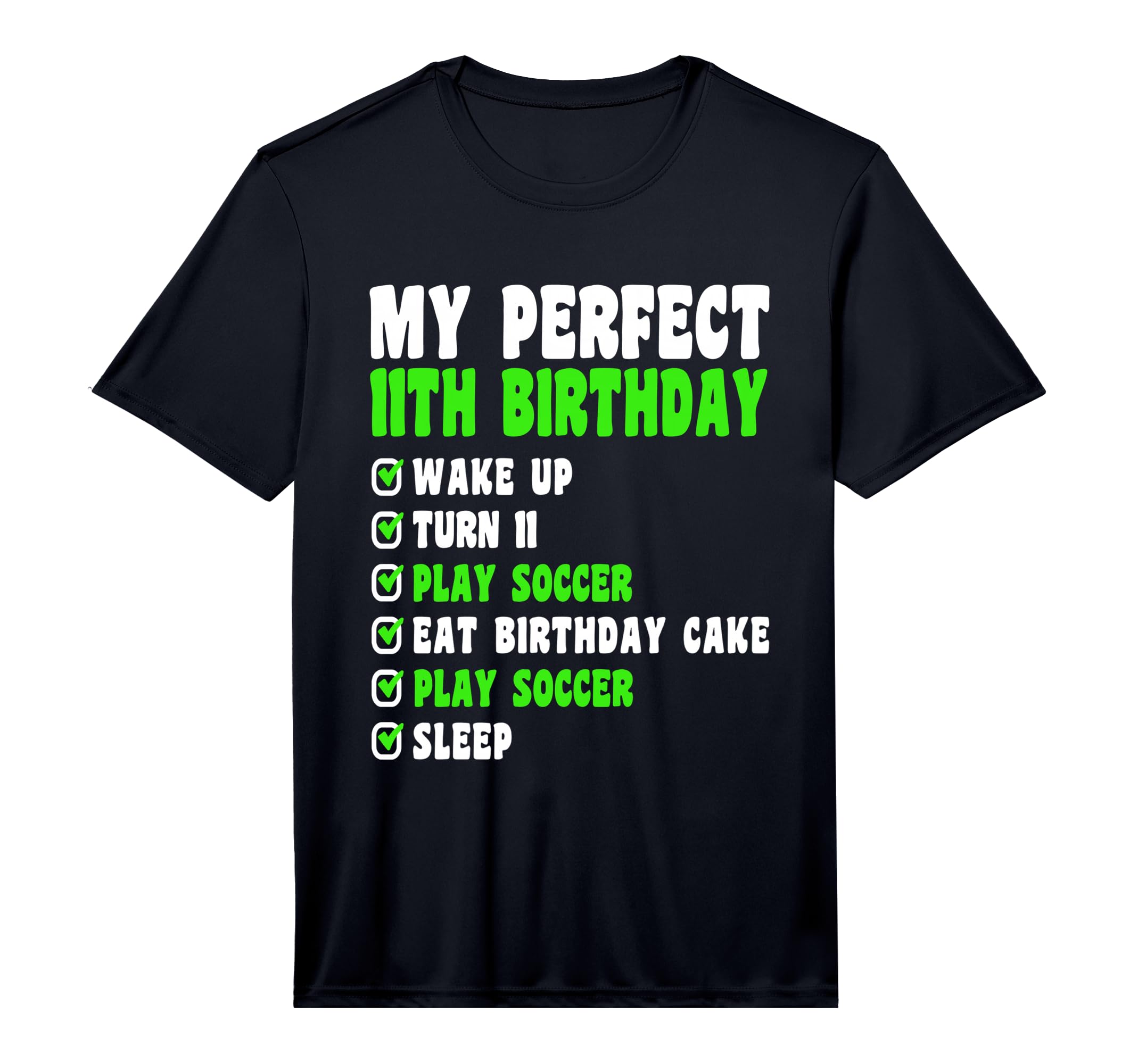 11 Year Old My 11Th Birthday Soccer T-Shirt - Streetwear Style for Adults - T-Shirt, Sweatshirt, Hoodie