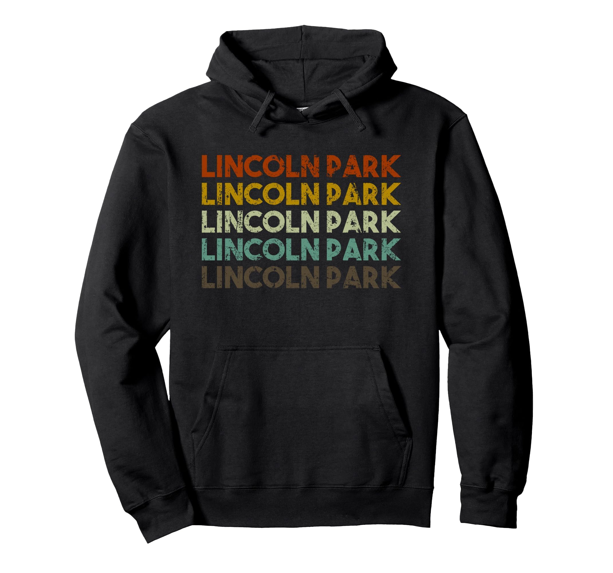 Lincoln Park Michigan Hoodie - Fun Novelty Design Men Women - T-Shirt, Sweatshirt, Hoodie