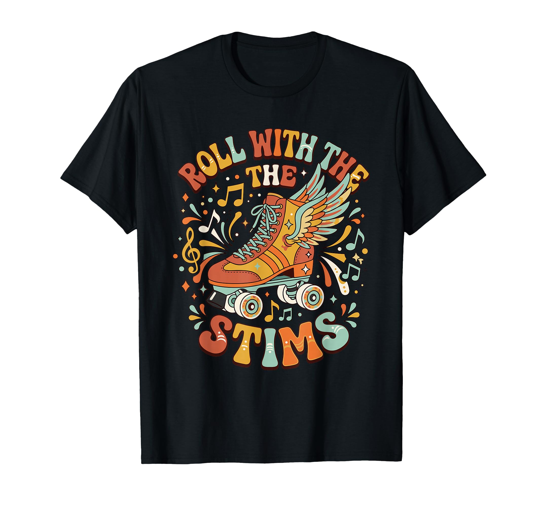Roll Stims Funny Neurodivergent Roller T-Shirt - Unique Graphic Unisex - T-Shirt, Sweatshirt, Hoodie