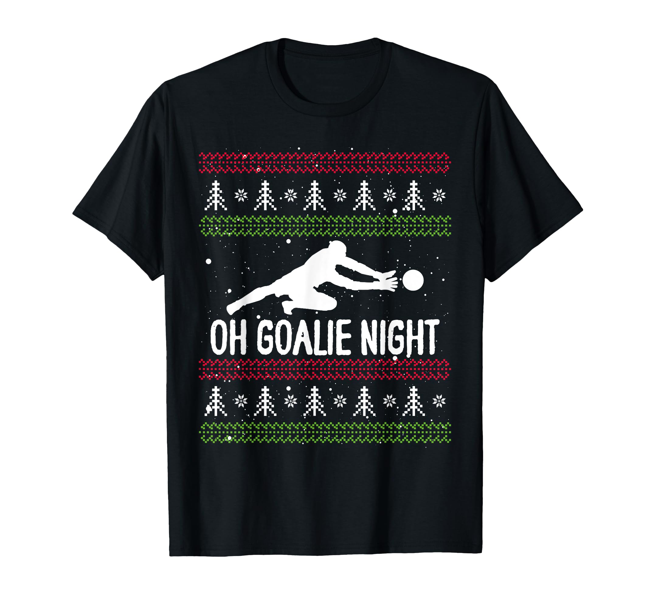 Soccer Player Day Goalkeeper Santa Claus T-Shirt - Streetwear Style Unisex - T-Shirt, Sweatshirt, Hoodie