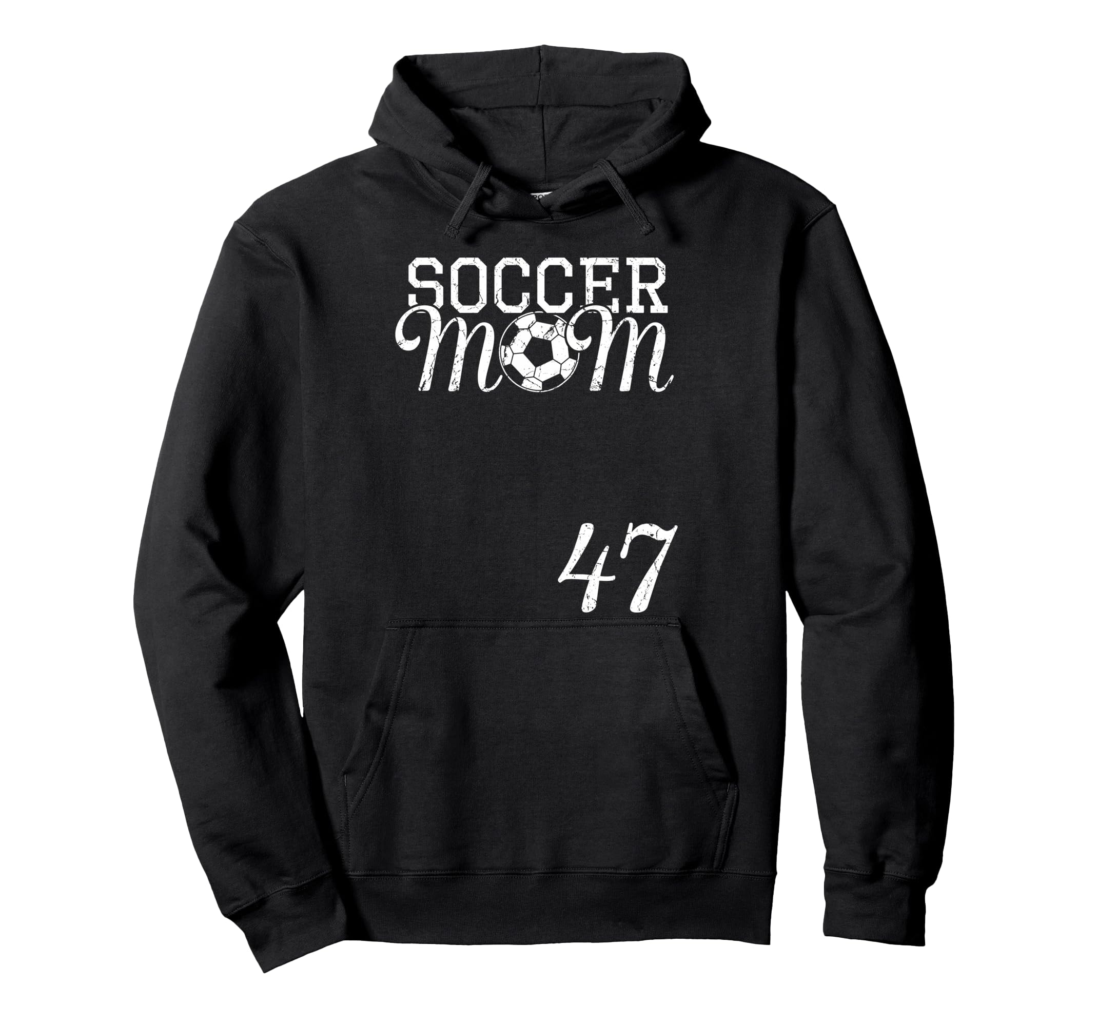 Soccer Mom Jersey Number 47 Favorite Hoodie - Casual Everyday Wear Unisex - T-Shirt, Sweatshirt, Hoodie