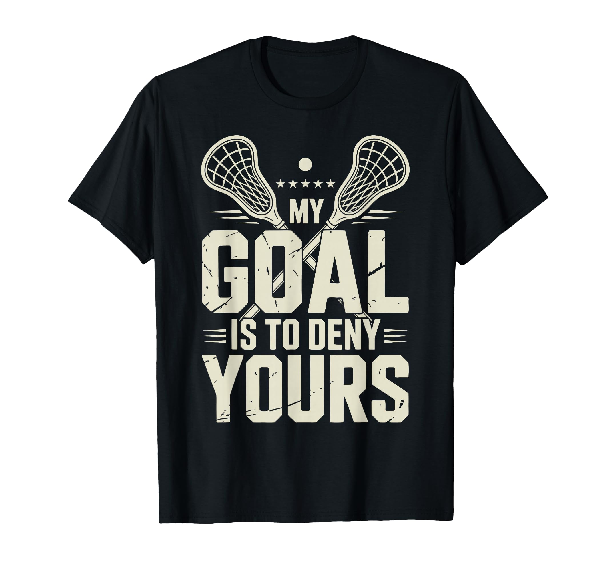 Lacrosse Goalie Lax Goalkeeper T-Shirt - Unique Graphic Men Women - T-Shirt, Sweatshirt, Hoodie