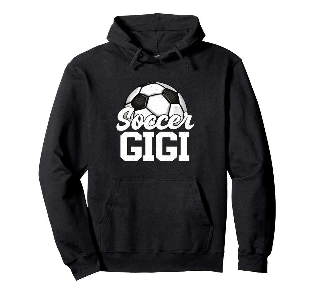 Soccer Gigi Gifts Mothers Day Soccer Hoodie - Novelty Apparel Unisex - T-Shirt, Sweatshirt, Hoodie