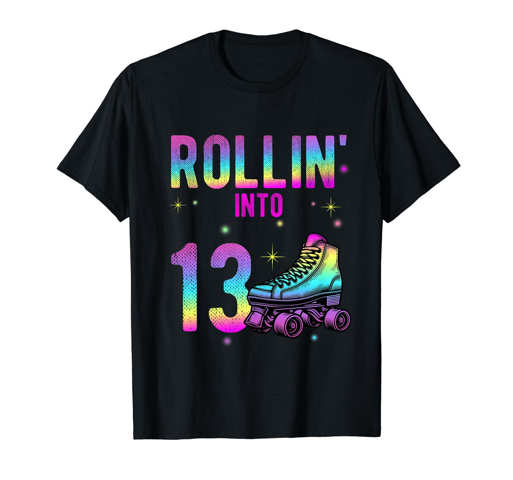 Rollin Into 13Th Birthday Roller T-Shirt - Minimalist Print for Adults - T-Shirt, Sweatshirt, Hoodie