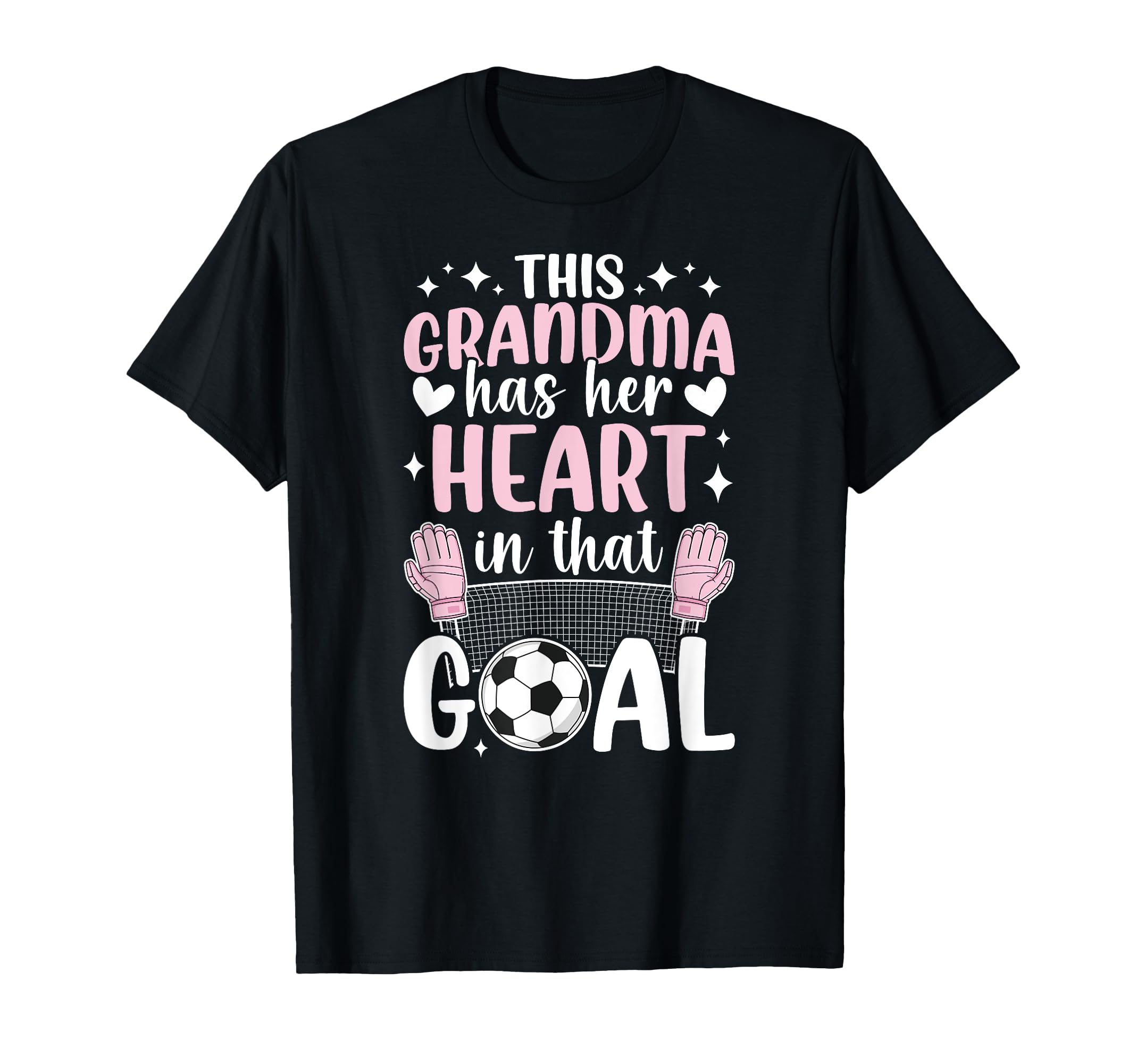 Proud Soccer Goalie Grandma Soccer T-Shirt - Streetwear Style for Adults - T-Shirt, Sweatshirt, Hoodie