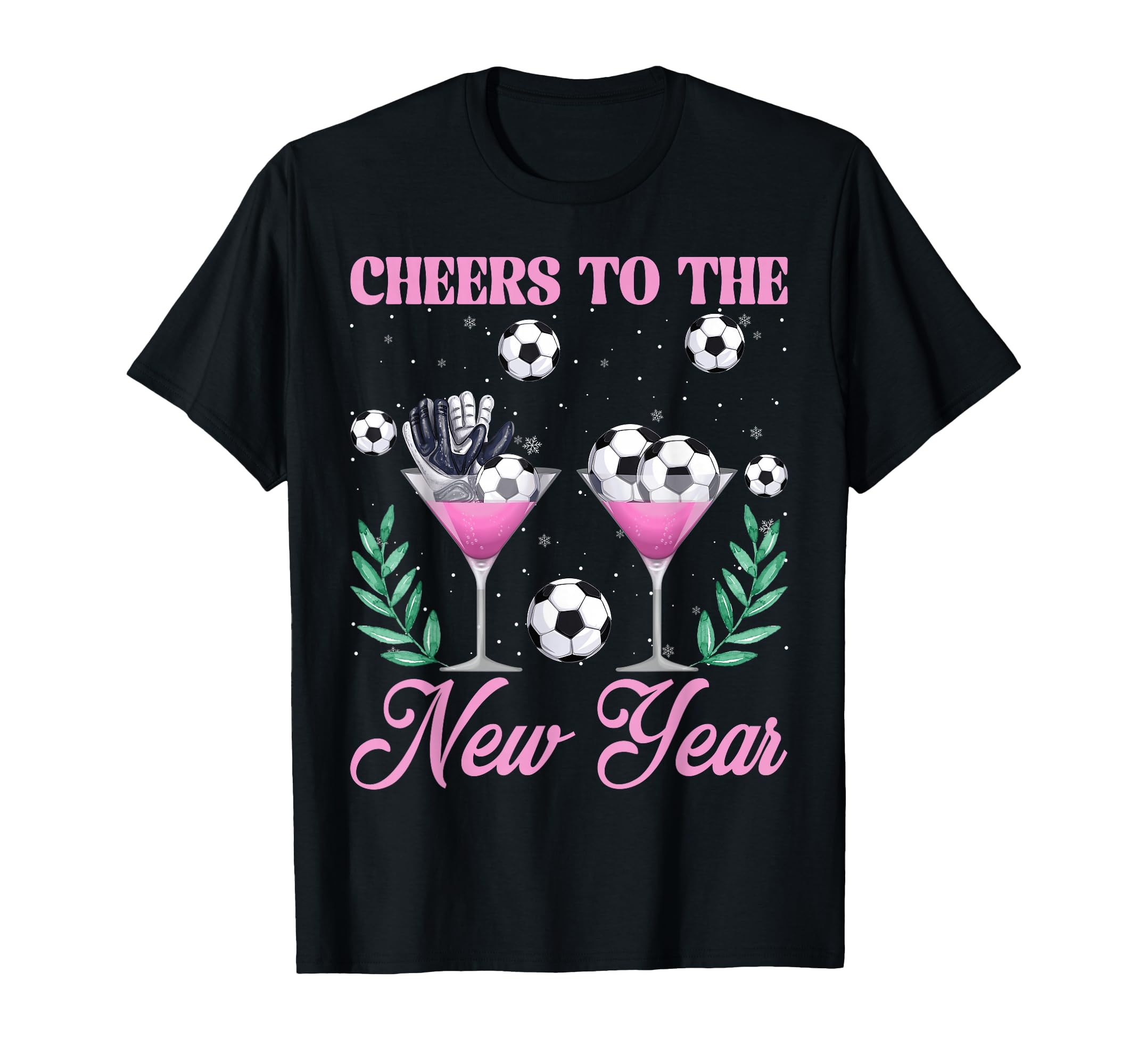 Cheers To New Year Champagne Glass T-Shirt - Streetwear Style Unisex - T-Shirt, Sweatshirt, Hoodie