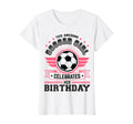 Funny Soccer Lover Birthday Soccer T-Shirt - Aesthetic Graphic Unisex - T-Shirt, Sweatshirt, Hoodie