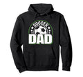 Soccer Dad Soccer Player Son Daughter Hoodie - Minimalist Print Unisex - T-Shirt, Sweatshirt, Hoodie