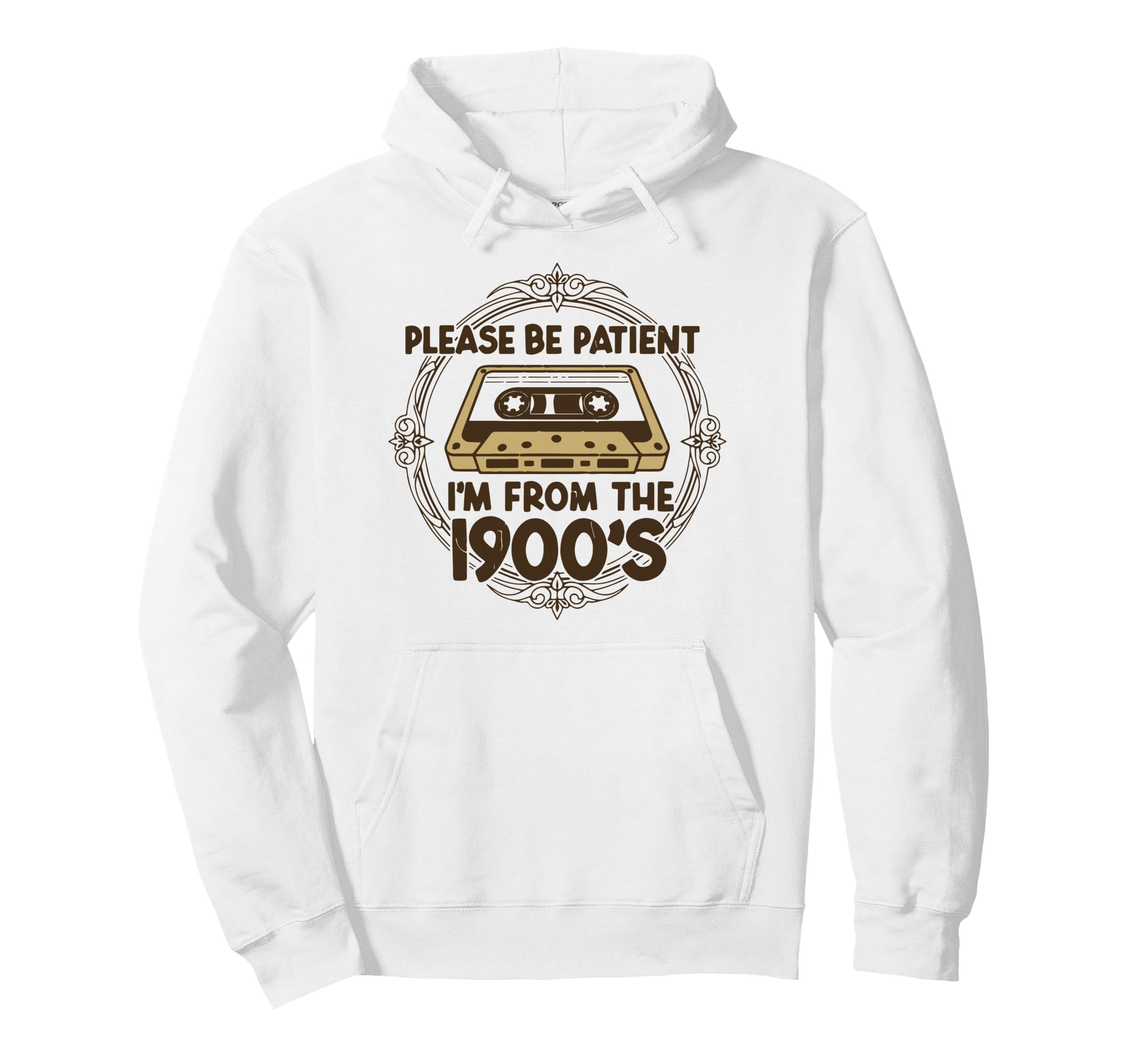 Please Be Patient Im From 1900S Cassette Hoodie - Minimalist Print Unisex - T-Shirt, Sweatshirt, Hoodie