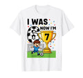 I Was 6 Now Im 7 Years Old Soccer 6 7 T-Shirt - Custom Art Print Unisex - T-Shirt, Sweatshirt, Hoodie
