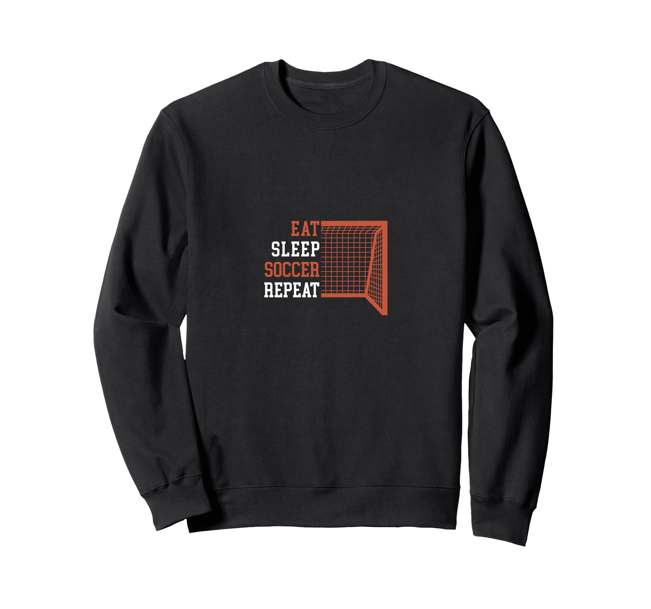 Funny Eat Sleep Soccer Sport Sweatshirt - Custom Art Print Unisex - T-Shirt, Sweatshirt, Hoodie