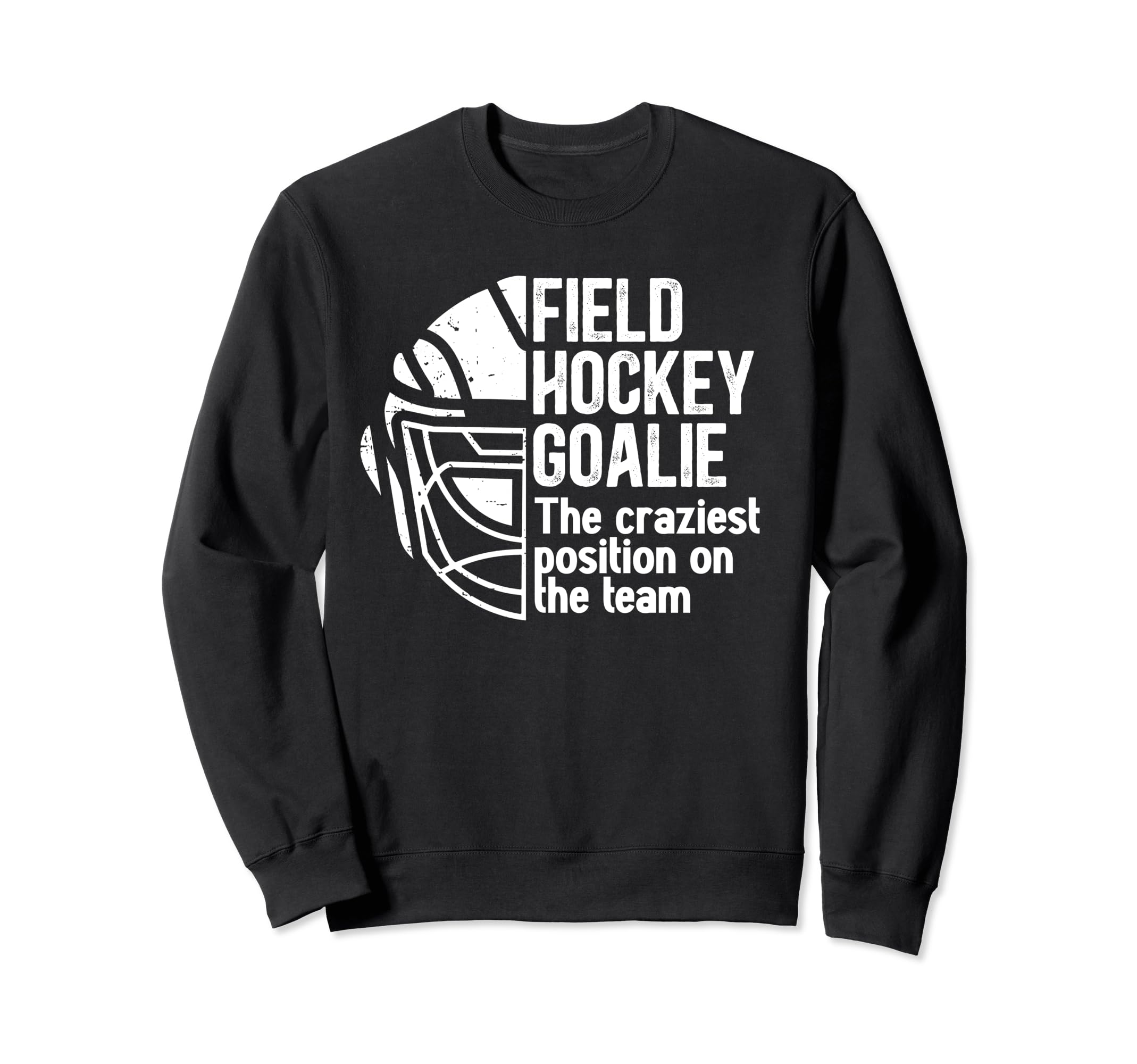 Funny Field Hockey Goalie Field Sweatshirt - Minimalist Print Unisex - T-Shirt, Sweatshirt, Hoodie
