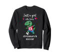 Dinosaur Soccer Dinosaur Soccer Sweatshirt - Trendy Graphic for Adults - T-Shirt, Sweatshirt, Hoodie