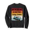 Cassette Cassette Tape Funny Sweatshirt - Minimalist Print for Adults - T-Shirt, Sweatshirt, Hoodie